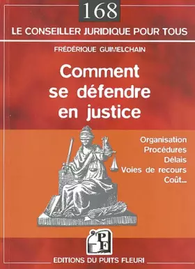Couverture du produit · Comment se défendre en justice