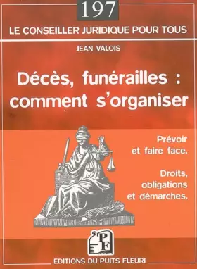 Couverture du produit · Décès, funérailles : comment s'organiser