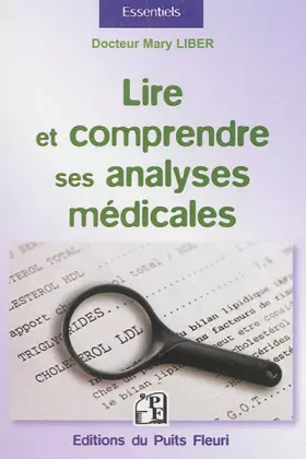 Couverture du produit · Lire et comprendre ses analyses médicales