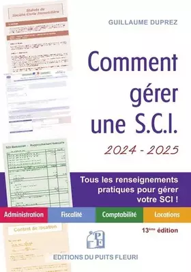 Couverture du produit · Comment gérer une SCI 2024 / 2025: Gestion administrative, comptable, fiscale et locative