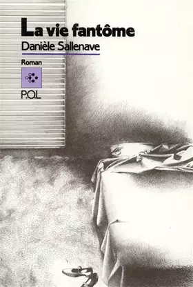 Couverture du produit · La Vie fantôme