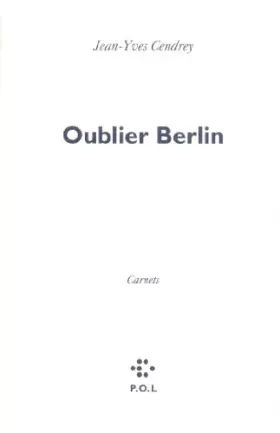 Couverture du produit · Oublier Berlin