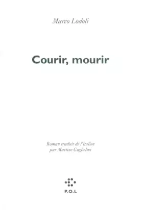 Couverture du produit · Courir, mourir