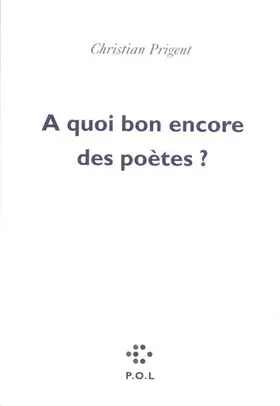 Couverture du produit · A quoi bon encore des poètes ?