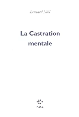Couverture du produit · La Castration mentale