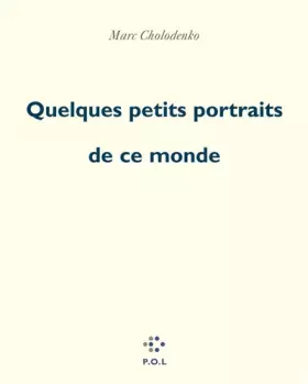 Couverture du produit · Quelques petits portraits de ce monde