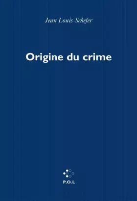 Couverture du produit · Origine du crime
