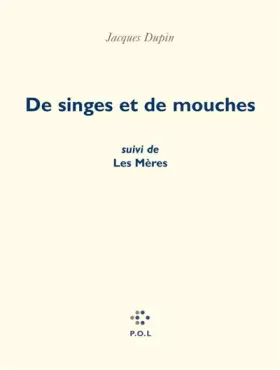 Couverture du produit · De singes et de mouches/ Les Mères