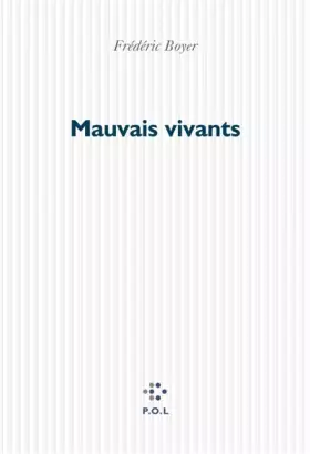Couverture du produit · Mauvais vivants