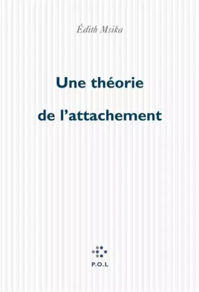 Couverture du produit · Une théorie de l'attachement