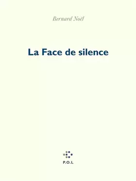 Couverture du produit · La Face de silence