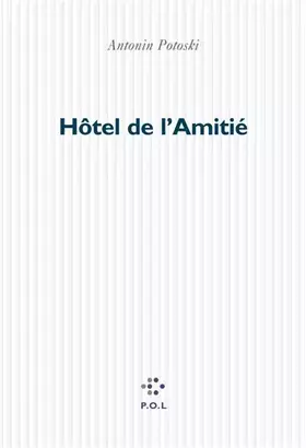 Couverture du produit · Hôtel de l'Amitié
