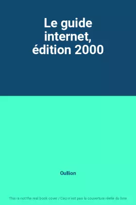 Couverture du produit · Le guide internet, édition 2000
