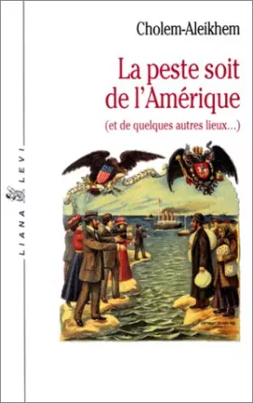 Couverture du produit · La Peste soit de l'Amérique