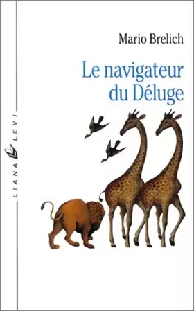 Couverture du produit · Le Navigateur du déluge