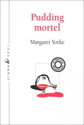 Couverture du produit · Pudding mortel : Les enquêtes du professeur Grant