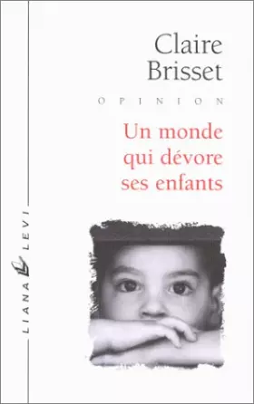 Couverture du produit · Un monde qui dévore ses enfants