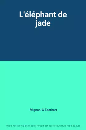 Couverture du produit · L'éléphant de jade