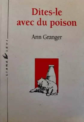 Couverture du produit · Dites-le avec du poison