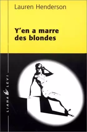 Couverture du produit · Y'en a marre des blondes