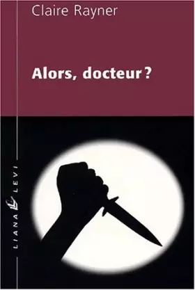 Couverture du produit · Alors, Docteur ?