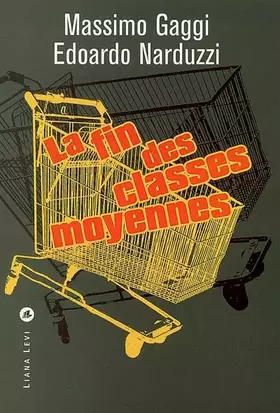 Couverture du produit · La fin des classes moyennes