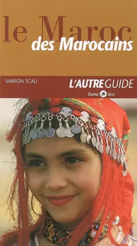 Couverture du produit · Le Maroc des Marocains