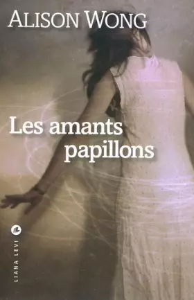 Couverture du produit · Les amants papillons