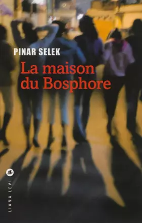 Couverture du produit · La maison du Bosphore