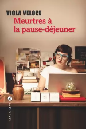 Couverture du produit · Meurtres à la pause-déjeuner