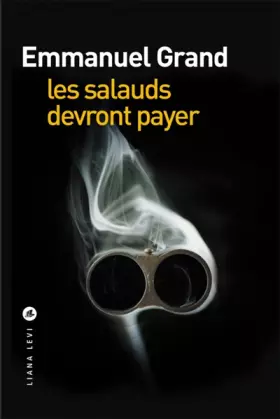 Couverture du produit · Les salauds devront payer
