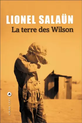 Couverture du produit · La Terre des Wilson