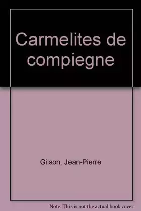 Couverture du produit · Les carmelites de compiegne