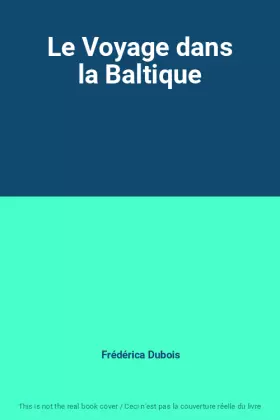 Couverture du produit · Le Voyage dans la Baltique