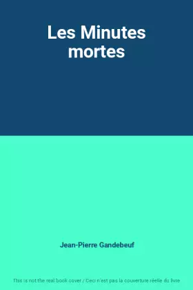 Couverture du produit · Les Minutes mortes