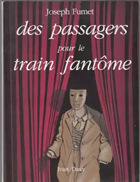 Couverture du produit · Des passagers pour le train fantome