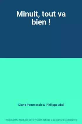 Couverture du produit · Minuit, tout va bien !