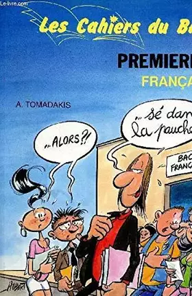 Couverture du produit · Cahiers bac français 1 ere
