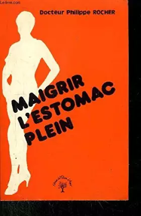 Couverture du produit · Maigrir l'estomac plein