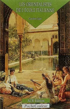 Couverture du produit · Les orientalistes de l'école italienne