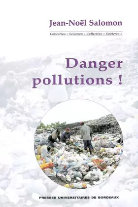 Couverture du produit · Danger pollutions !
