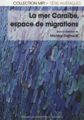 Couverture du produit · Mer caraibes espace de migrations