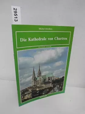 Couverture du produit · Die kathedrale von chartres