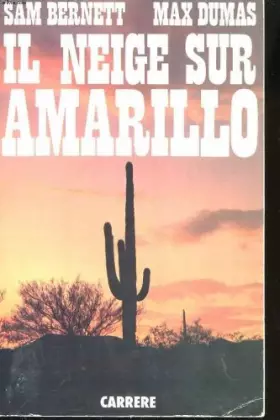 Couverture du produit · Il neige sur amarillo