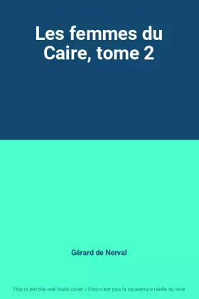 Couverture du produit · Les femmes du Caire, tome 2