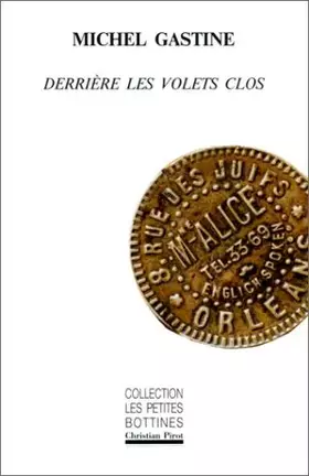 Couverture du produit · Derrière les volets clos