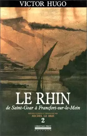 Couverture du produit · Le Rhin, tome 2