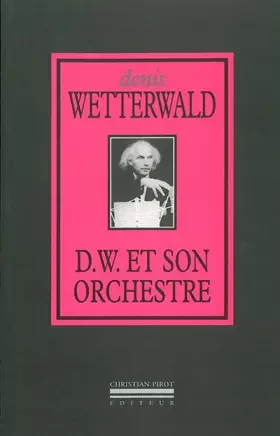 Couverture du produit · D.W. et son Orchestre