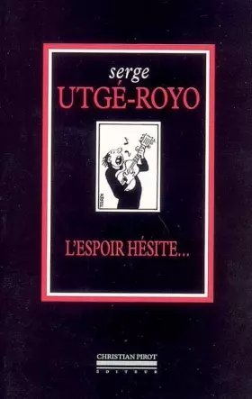 Couverture du produit · L' Espoir Hésite…