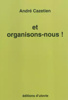 Couverture du produit · Et organisons-nous!